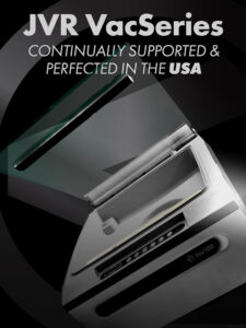 JVR VacSeries- Continually Supported & Perfected in the USA