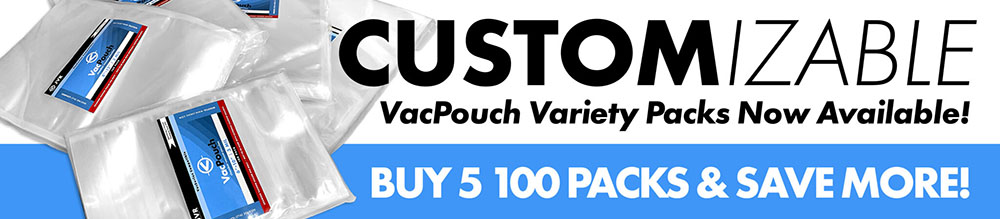VacPouch Customizable Variety Pack