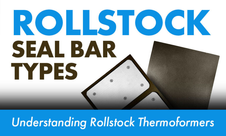 Rollstock Seal Bar Types