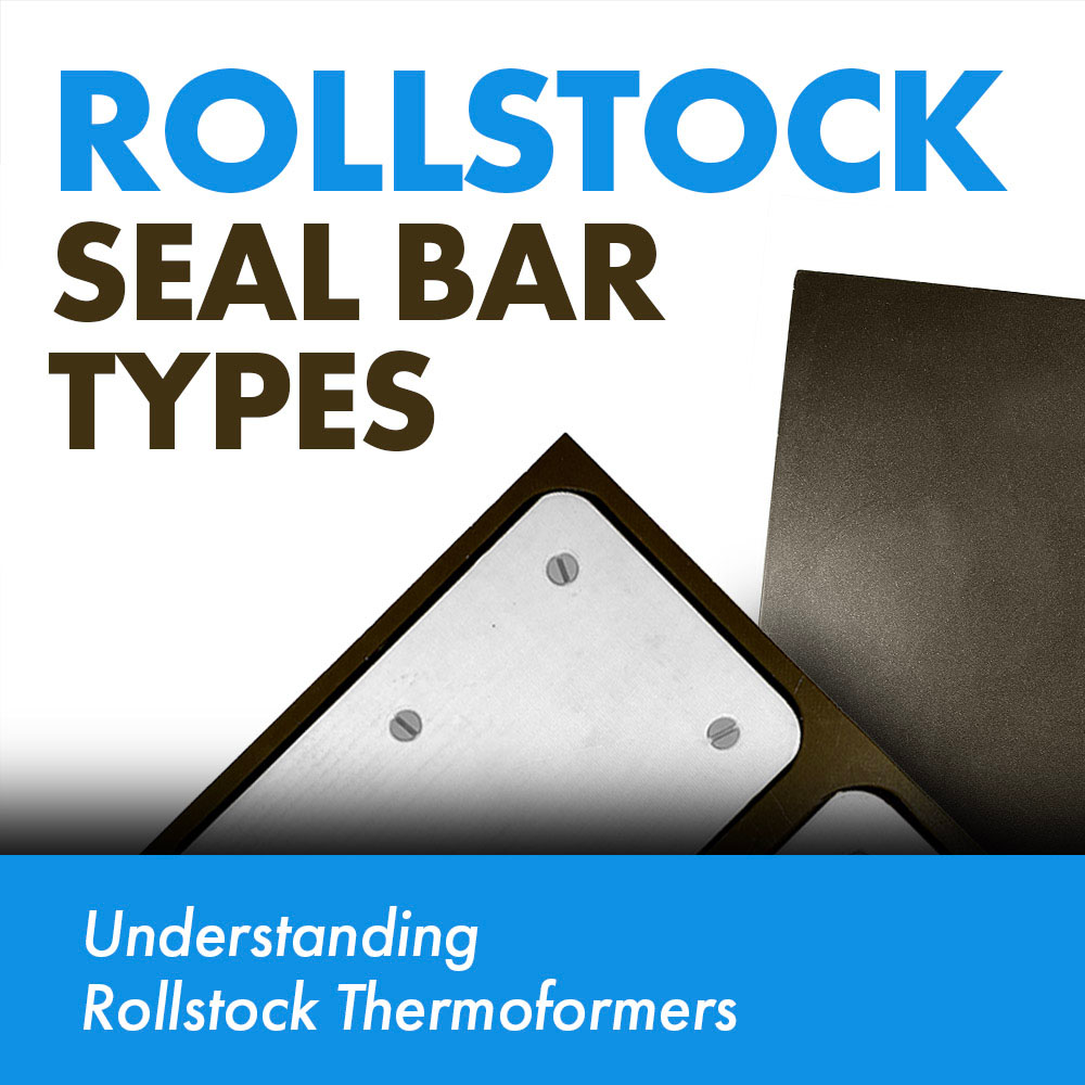 Rollstock seal bar types