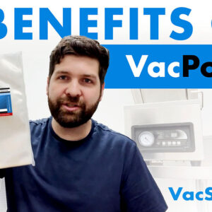 6 Benefits of VacPouch