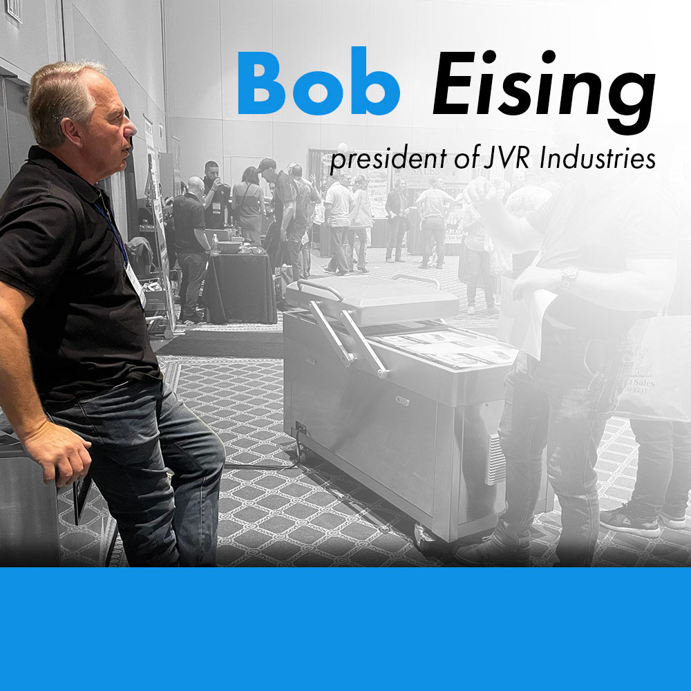 Bob Eising - President of JVR Industries