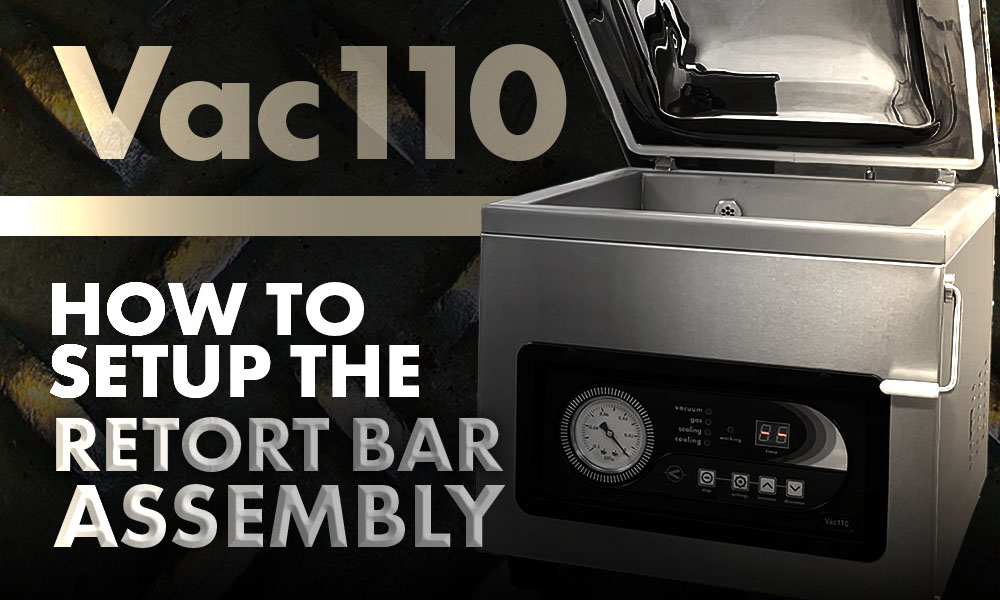 Vac110 Retort Bar Assembly