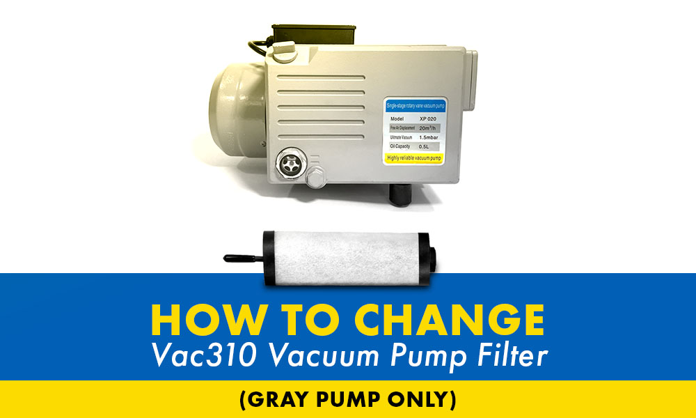 How To Change Vacuum Pump Exhaust Filter - Vac310