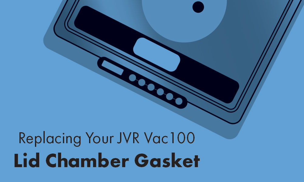 Vac100 Replace Lid Chamber Gasket