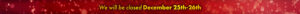 Christmas Closure Banner for Home Page