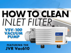 How To Clean Inlet Filter | VSV-100 Vacuum Pump | JVR Vac610