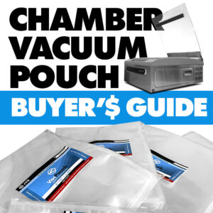 chamber vacuum pouch buyer's guide