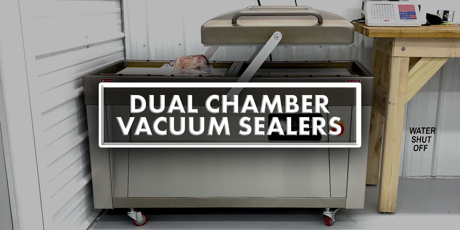 Dual Chamber Vacuum Sealers