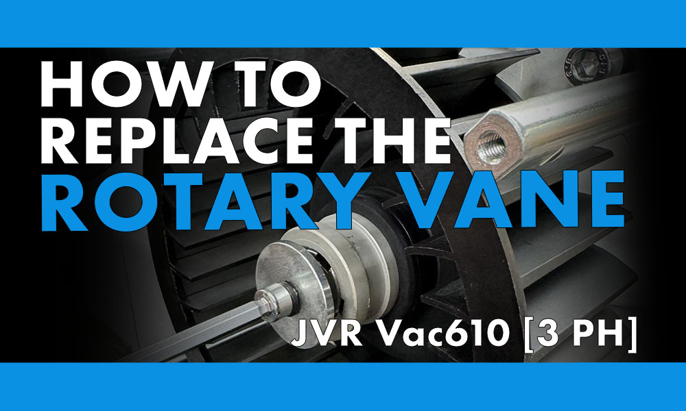 How to Replace the Rotary Vane Vac610