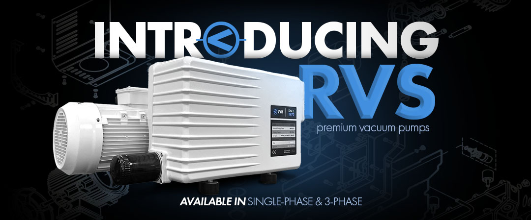 Introducing RVS Premium Vacuum Pumps