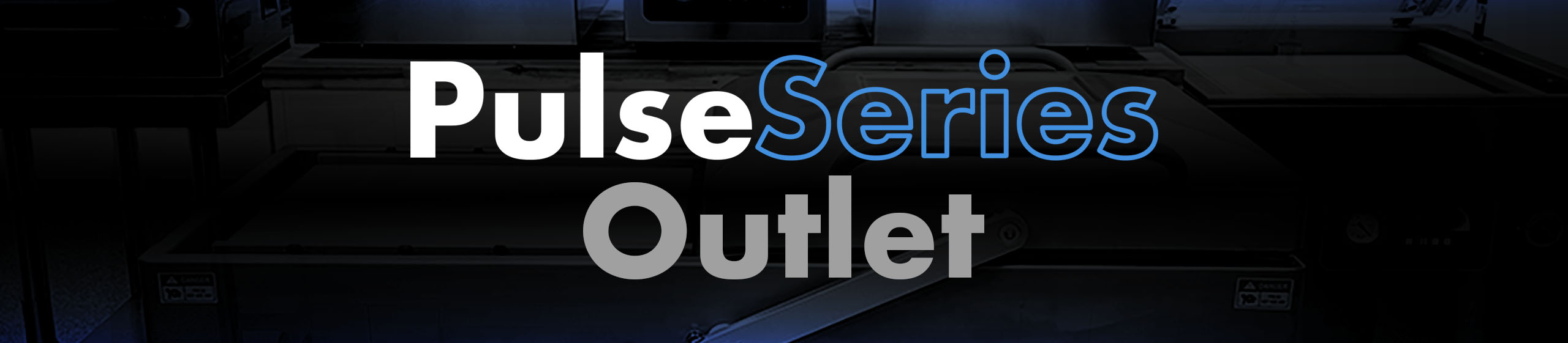 PulseSeries Outlet Banner