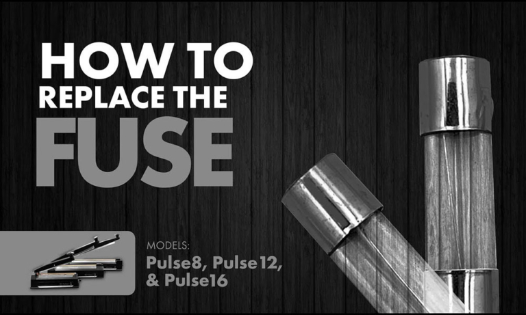 How To Replace Fuse (P08-03, P12-03, P16-03): PulseSeries